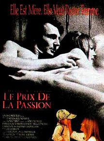 Affiche de Le Prix de la passion, film à voir en streaming sur Pygargue