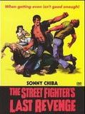 Affiche de The Street Fighter's last Revenge, film à voir en streaming sur Pygargue