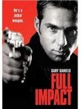 Affiche de Full Impact, film à voir en streaming sur Pygargue