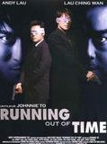 Affiche de Running Out of Time, film à voir en streaming sur Pygargue