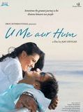 Affiche de U Me Aur Hum, film à voir en streaming sur Pygargue