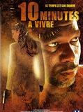 Affiche de 10 minutes à vivre, film à voir en streaming sur Pygargue