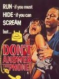 Affiche de Don't answer the phone !, film à voir en streaming sur Pygargue