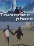 Affiche de La traversée du phare, film à voir en streaming sur Pygargue