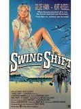 Affiche de Swing Shift, film à voir en streaming sur Pygargue