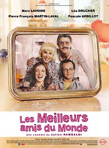 Affiche de Les Meilleurs amis du Monde, film à voir en streaming sur Pygargue