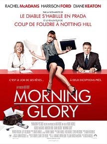 Affiche de Morning Glory, film à voir en streaming sur Pygargue