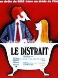 Affiche de Le Distrait, film à voir en streaming sur Pygargue