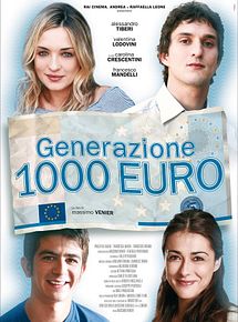 Affiche de Generazione Mille Euro, film à voir en streaming sur Pygargue