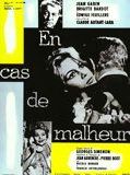 Affiche de En cas de Malheur, film à voir en streaming sur Pygargue