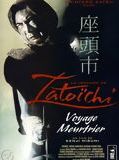 Affiche de La Légende de Zatoichi: Voyage Meurtrier, film à voir en streaming sur Pygargue