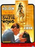 Affiche de Le Monde de Suzie Wong, film à voir en streaming sur Pygargue