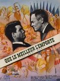 Affiche de Que le meilleur l'emporte, film à voir en streaming sur Pygargue