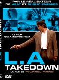 Affiche de L.A. Takedown, film à voir en streaming sur Pygargue