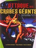 Affiche de L'attaque des crabes géants, film à voir en streaming sur Pygargue