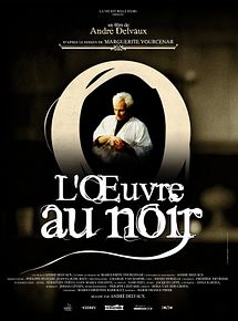 Affiche de L'Oeuvre au noir, film à voir en streaming sur Pygargue