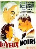 Affiche de Les Yeux noirs, film à voir en streaming sur Pygargue