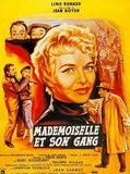Affiche de Mademoiselle et son gang, film à voir en streaming sur Pygargue