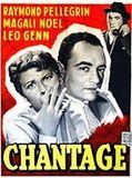 Affiche de Chantage, film à voir en streaming sur Pygargue