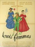 Affiche de Trois femmes, film à voir en streaming sur Pygargue