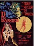 Affiche de D pour danger, film à voir en streaming sur Pygargue