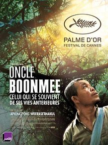 Affiche de Oncle Boonmee (celui qui se souvient de ses vies antérieures), film à voir en streaming sur Pygargue