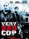 Affiche de Very Bad Cop, film à voir en streaming sur Pygargue