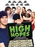 Affiche de High Hopes, film à voir en streaming sur Pygargue