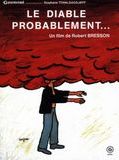 Affiche de Le Diable probablement, film à voir en streaming sur Pygargue