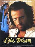 Affiche de Love Dream, film à voir en streaming sur Pygargue