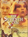 Affiche de The Seventh Coin, film à voir en streaming sur Pygargue