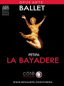 Affiche de La Bayadère (Côté Diffusion), film à voir en streaming sur Pygargue