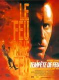 Affiche de Tempête de feu, film à voir en streaming sur Pygargue