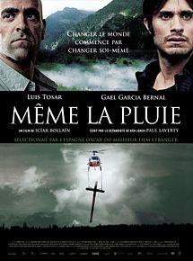 Affiche de Même la pluie, film à voir en streaming sur Pygargue