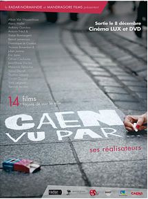 Affiche de Caen vu par..., film à voir en streaming sur Pygargue