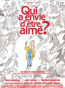 Affiche de Qui a envie d'être aimé ?, film à voir en streaming sur Pygargue