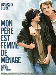 Affiche de Mon père est femme de ménage, film à voir en streaming sur Pygargue