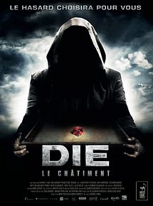 Affiche de Die (Le châtiment), film à voir en streaming sur Pygargue