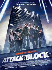 Affiche de Attack The Block, film à voir en streaming sur Pygargue