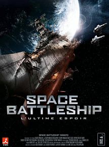 Affiche de Space Battleship, film à voir en streaming sur Pygargue