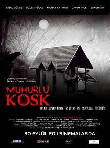 Affiche de Mühürlü Köşk, film à voir en streaming sur Pygargue