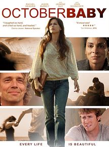 Affiche de October Baby, film à voir en streaming sur Pygargue