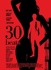 Affiche de 30 Beats, film à voir en streaming sur Pygargue