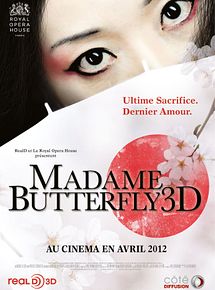 Affiche de Madame Butterfly 3D (Côté diffusion), film à voir en streaming sur Pygargue