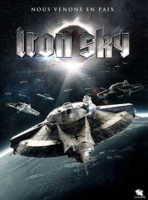 Affiche de Iron Sky, film à voir en streaming sur Pygargue
