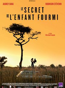 Affiche de Le Secret de l'enfant fourmi, film à voir en streaming sur Pygargue