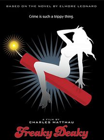 Affiche de Freaky Deaky, film à voir en streaming sur Pygargue