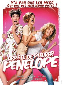 Affiche de Arrête de pleurer Pénélope, film à voir en streaming sur Pygargue