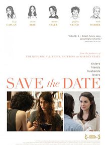 Affiche de Save The Date, film à voir en streaming sur Pygargue