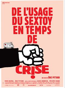 Affiche de De l'usage du sex toy en temps de crise, film à voir en streaming sur Pygargue